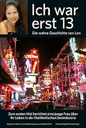 Seller image for Ich war erst 13: Die wahre Geschichte von Lon for sale by Antiquariat Buchhandel Daniel Viertel