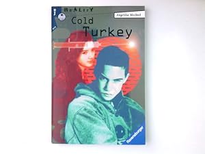 Seller image for Cold Turkey : die Drogenkarriere des Andreas B. Ravensburger Taschenbuch ; Bd. 8017 : Reality for sale by Antiquariat Buchhandel Daniel Viertel