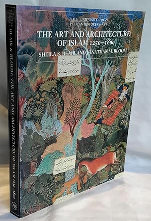 Seller image for The Art and Architecture of Islam 1250-1800. for sale by Addyman Books