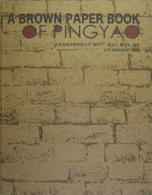 Immagine del venditore per A Brown Paper Book of Ping Yao. venduto da Rotes Antiquariat