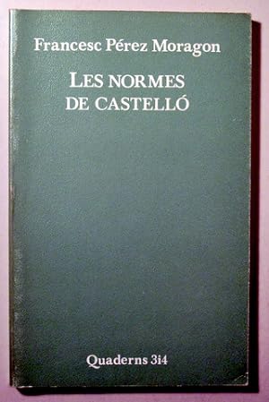 Bild des Verkufers fr LES NORMES DE CASTELL - Valncia 1982 zum Verkauf von Llibres del Mirall