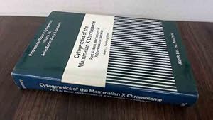 Seller image for Cytogenetics of the Mammalian X Chromosome Part A: Basic Mechanisms of X Chromosome Behaviour Pt. A (Progress and Topics in Cytogenetics) for sale by BoundlessBookstore