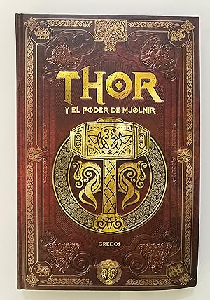 Imagen del vendedor de Thor y el poder de Mjlnir a la venta por Nk Libros