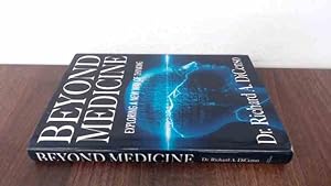 Seller image for Beyond Medicine: Exploring a New Way of Thinking for sale by BoundlessBookstore