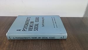 Imagen del vendedor de A Psychiatrists Views on Social Issues a la venta por BoundlessBookstore