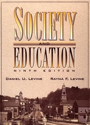 Image du vendeur pour Society and Education mis en vente par Redux Books