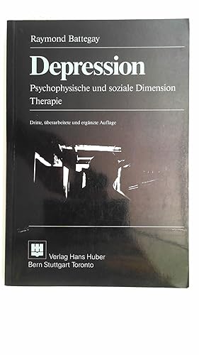 Seller image for Depression: Psychophysische und soziale Dimension - Therapie, for sale by Antiquariat Maiwald