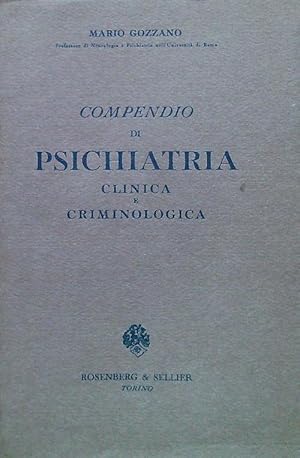 Seller image for Compendio di psichiatria clinica e criminologica for sale by Librodifaccia