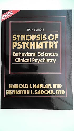 Imagen del vendedor de Synopsis of Psychiatry: Behavioral Sciences, Clinical Psychiatry, a la venta por Antiquariat Maiwald