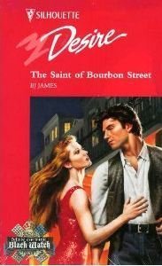 Bild des Verkufers fr The Saint Of Bourbon Street (Silhouette Desire) zum Verkauf von WeBuyBooks