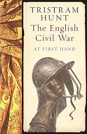Imagen del vendedor de The English Civil War: At First Hand a la venta por WeBuyBooks