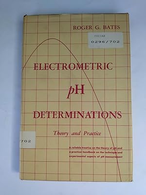 Image du vendeur pour Electrometric pH Determinations: Theory and Practice. mis en vente par TraperaDeKlaus