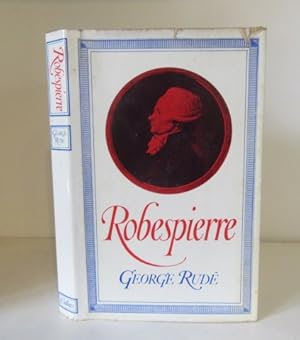 Seller image for Robespierre for sale by BRIMSTONES