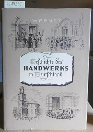 Seller image for Kurzgefasste Geschichte des Handwerks in Deutschland. for sale by Versandantiquariat Trffelschwein