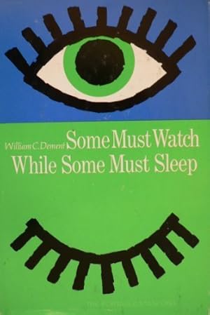 Bild des Verkufers fr Some must watch while some must sleep (The Portable Stanford series) zum Verkauf von Redux Books