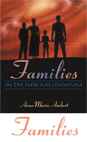 Seller image for Families in the New Millennium for sale by Redux Books