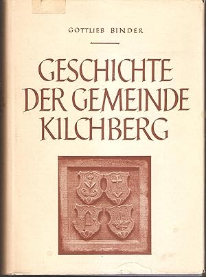 Geschichte der Gemeinde Kilchberg (2., umgearbeitete Auflage)