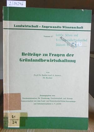 Bild des Verkufers fr Beitrge zu Fragen der Grnlandbewirtschaftung. zum Verkauf von Versandantiquariat Trffelschwein