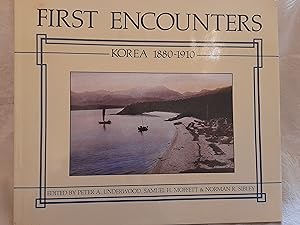 Seller image for First encounters, korea 1880-1910 for sale by Nikki Green Books