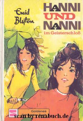 Hanni und Nanni im Geisterschloß