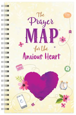The Prayer MapÂ® for the Anxious Heart (Faith Maps)