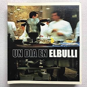 Seller image for Un da en El Bulli for sale by Campbell Llibres