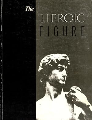 The Heroic Figure