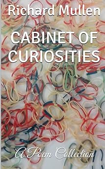 Seller image for Cabinet of Curiosities: A Poem Collection for sale by BombBooks