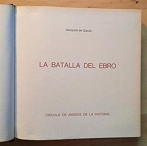 Immagine del venditore per La Batalla del Ebro venduto da Llibres Bombeta