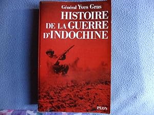 Seller image for Histoire de la guerre d'Indochine for sale by arobase livres