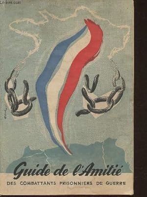 Bild des Verkufers fr Guide de l'amiti des combattants et prisonniers de Guerre- Rgion Ile-de-France 1re dition zum Verkauf von Le-Livre