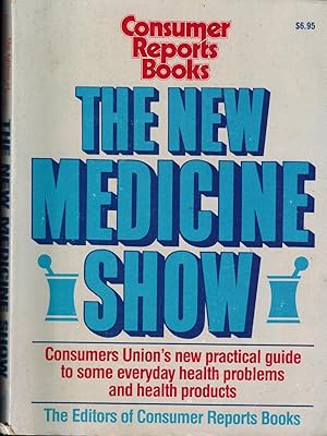 Consumer Reports Books: The New Medicine Show