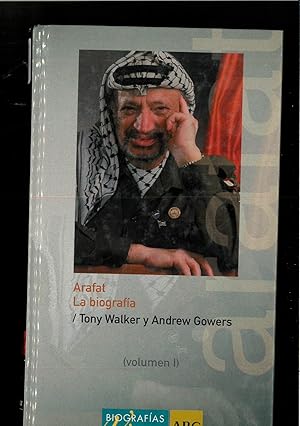 Imagen del vendedor de Arafat: la biografa. Vol I a la venta por Papel y Letras