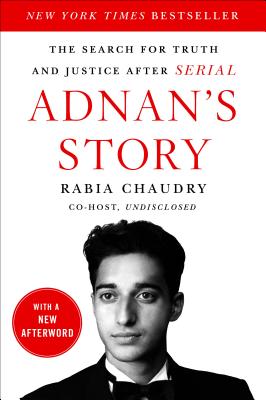 Seller image for Adnan's Story: The Search for Truth and Justice After Serial (Paperback or Softback) for sale by BargainBookStores