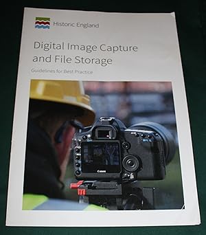 Digital Image Capture and File Storage. Guidance for Best Practice