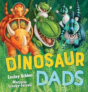 Bild des Verkufers fr Dinosaur Dads (Hardcover) zum Verkauf von Grand Eagle Retail
