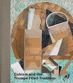 Image du vendeur pour Cubism and the Trompe L'oeil Tradition mis en vente par GreatBookPrices
