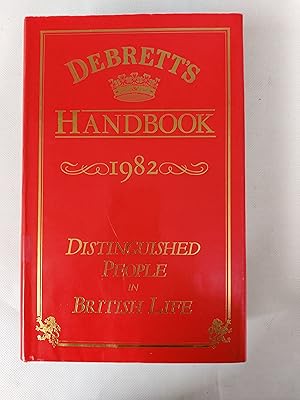 Bild des Verkufers fr Debrett's Handbook 1982 Distinguished People In British Life zum Verkauf von Cambridge Rare Books