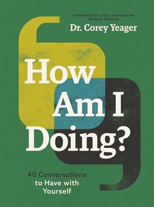 Seller image for How Am I Doing? : 40 Conversations to Have With Yourself for sale by GreatBookPrices