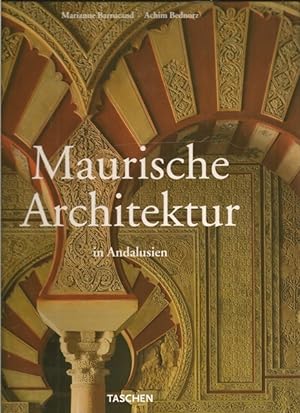 Image du vendeur pour Maurische Architektur in Andalusien. mis en vente par Ant. Abrechnungs- und Forstservice ISHGW