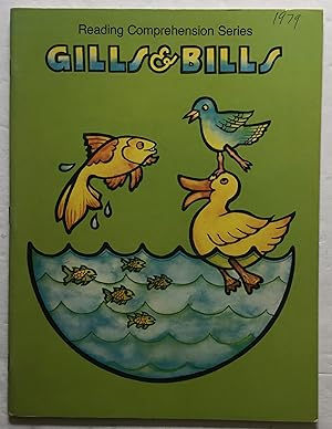 Imagen del vendedor de Gills & Bills. Reading Comprehension Series. a la venta por Monkey House Books