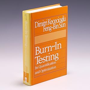 Seller image for Burn-In Testing: Its Quantification and Optimization for sale by Salish Sea Books