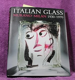 Immagine del venditore per Italian Glass: Murano Milan 1930-1970 : The Collection of the Steinberg Foundation venduto da THE BOOK VAULT