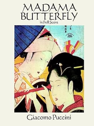 Imagen del vendedor de Madama Butterfly in Full Score a la venta por GreatBookPricesUK