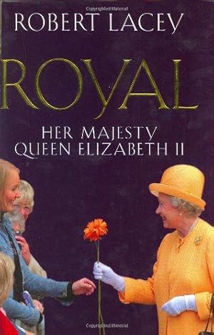 Bild des Verkufers fr Royal: Her Majesty Queen Elizabeth Ii zum Verkauf von WeBuyBooks