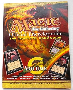 Seller image for Magic the Gathering Official Encyclopedia The Complete Card Guide Volume 6 for sale by Transformer
