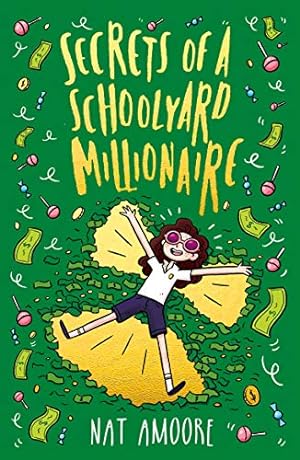 Bild des Verkufers fr Secrets of a Schoolyard Millionaire zum Verkauf von WeBuyBooks
