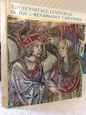 Seller image for THE HERMITAGE, LENINGRAD: Gothic & Renaissance Tapestries for sale by Kubik Fine Books Ltd., ABAA