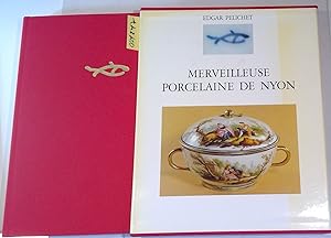 Seller image for Merveilleuse Porcelaine de Nyon for sale by Antiquariat Trger