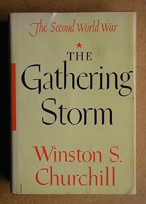 The Second World War: The Gathering Storm.